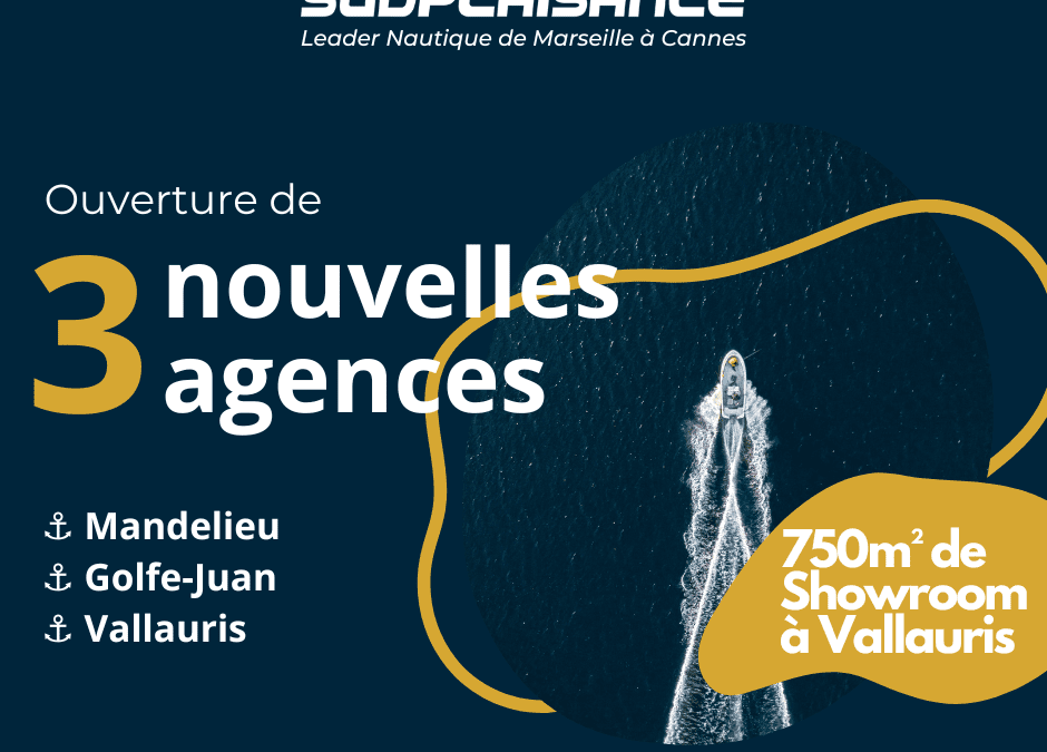 Ouverture de 3 nouvelles agences